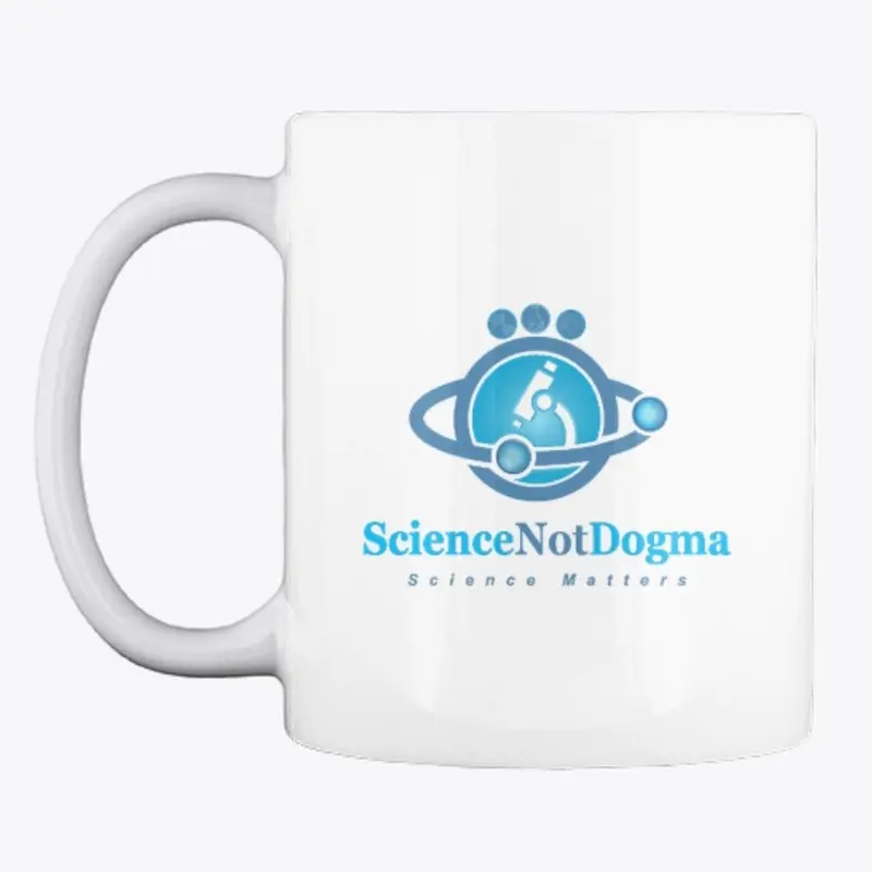 Bright White ScienceNotDogma Mug